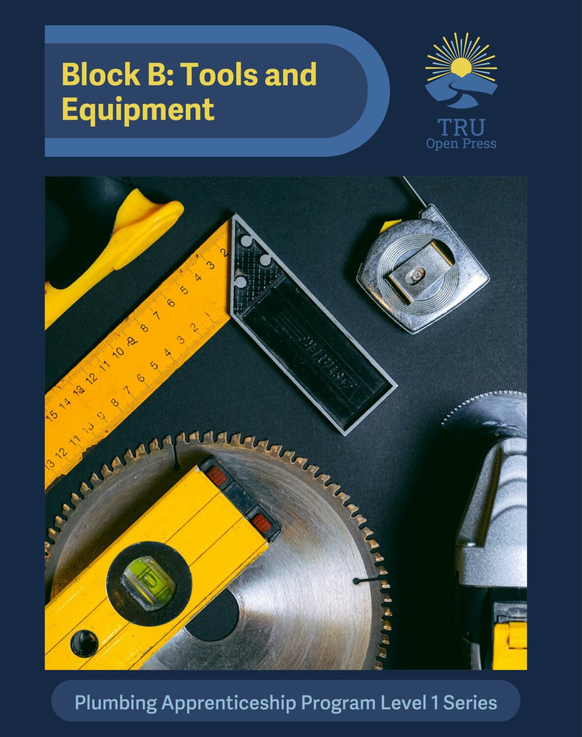 Cover image for Block B: Tools and Equipment